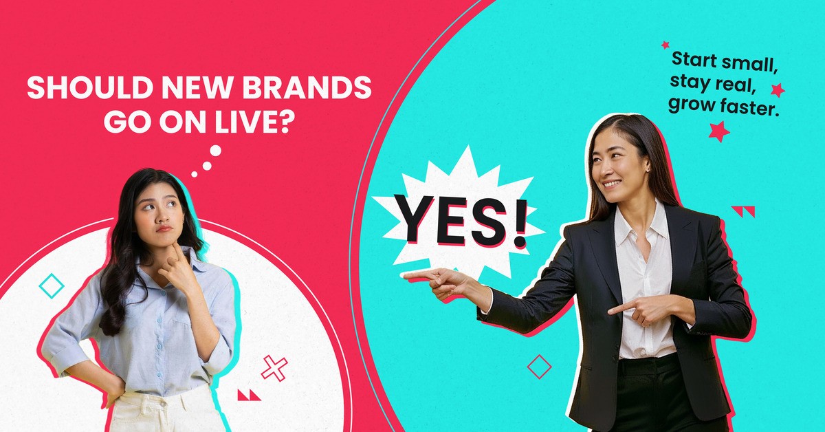 Should New Brands Go on TikTok Live? Should New Brands Go on TikTok Live?